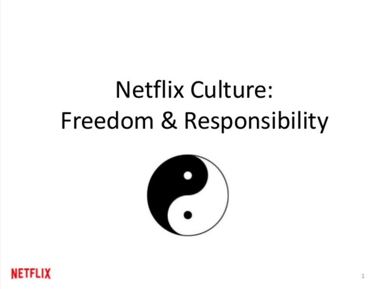 02009 brought the first corporate cultural code of Silicon Valley. The slideshow (in jargon called a ‘slide deck’) has been viewed over 15 million times and outlines Netflix's culture, which is focused on High Performance.